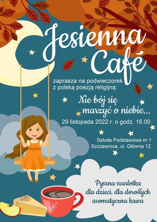 ZAPRASZAMY DO JESIENNEJ CAFЀ