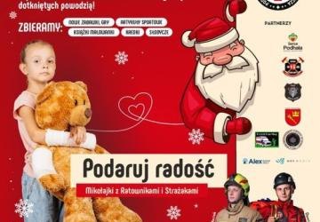 PODARUJ RADOŚĆ! MIKOŁAJKI ZE STRAŻAKAMI I RATOWNIKAMI.