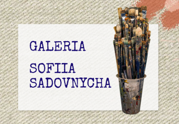 WYSTAWA PRAC SOFII SADOVNYCHA
