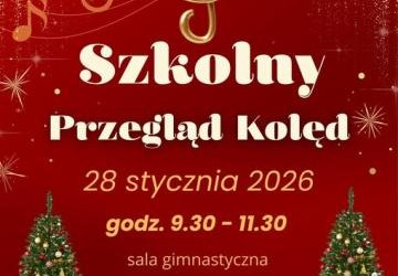 SZKOLNY PRZEGLĄD KOLĘD