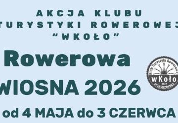 RUSZA 3. EDYCJA ROWEROWEJ WIOSNY